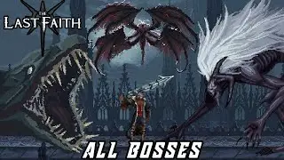The Last Faith - All Bosses [No Damage | Sword Only] + True Ending