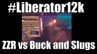 #Liberator12k | 33 - ZigZag Revolver vs Buck and Slugs