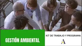 Kit de Trabajo y Programa: Gestión Ambiental