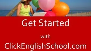 Get Started with Click English School