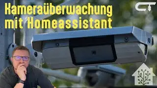 Camera surveillance with Homeassistant | Keep an eye on everything!