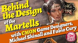 House Martell Designer Chat for A Song of Ice and Fire the Miniatures Game