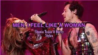 Men, I feel like a woman - Shania Twain ft Harry Styles (Subtitulada)
