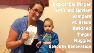 Disposable Diaper Trial And Review