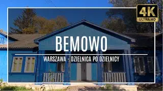 WARSZAWA [4K] – BEMOWO – ZAKOCHAJ SIĘ W WARSZAWIE! (#24 z cyklu „dzielnica po dzielnicy”)