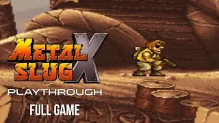 Metal Slug X - Full Game Playthrough