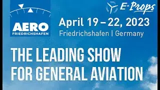 E-PROPS at AERO FRIEDRICHSHAFEN 2023