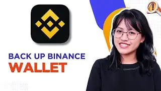 How To Back Up Binance Wallet (Full 2025 Guide)