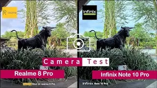 Realme 8 Pro vs Infinix Note 10 Pro | Camera Comparison |Camera Test | InTech |