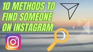 10 Methods to Find Someone on Instagram  | Follower Beast | Instagram