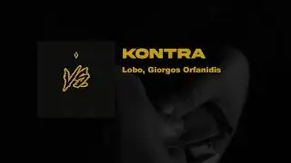 LOBO - KONTRA (Official Audio)