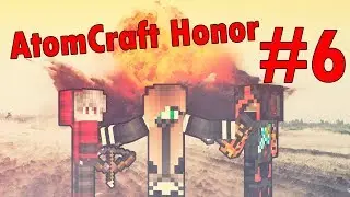 AtomCraft | Honor | #6