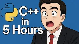 Master C++ in 5 Hours