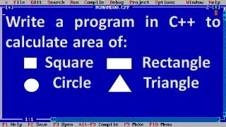 Program in C++ to calculate area of square, rectangle, circle and triangle.