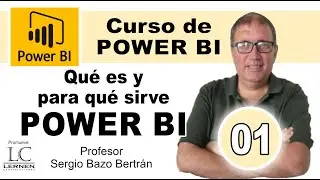 Curso GRATUITO de POWER BI | Parte 01 | ¿Qué es POWER BI y para qué sirve?