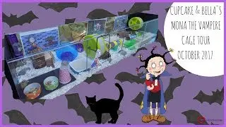 Cupcake & Bella`s Mona The Vampire Hamster Cage Tour October 2017
