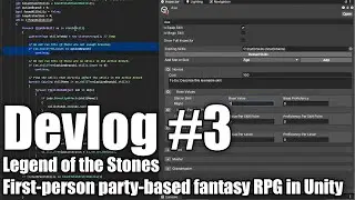 Legend of the Stones - Devlog #3 - Custom Editor Scripting in Unity