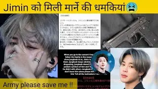 Jimin को मिली मार्ने की धमकियां 😱 #bts #jimin #viral #short