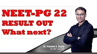 NEET PG  2022 RESULT OUT , What next
