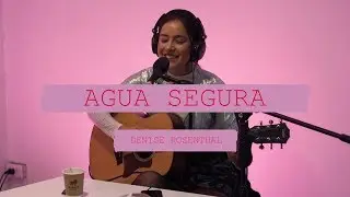 Denise Rosenthal - Agua Segura (En vivo)