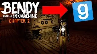 Bendy And The Ink Machine 2 DANS GMOD