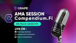 Compendium Finance AMA w/ Grape Community