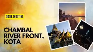 KOTA CITY || DRON SHOOT 2023 ||  ||CHAMBAL RIVER FRONT KOTA || CITY PARK OXYZONE KOTA || @Soni_001