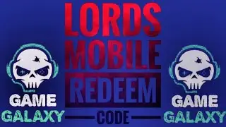 All Working !! LORDS MOBILE REDEEM CODES 2022 | CODE LORDS MOBILE | LORDS MOBILE CODES AUGUST 2022