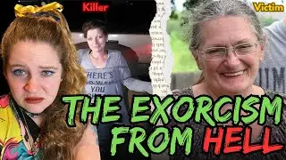 Rachael Hilyard's Decapitation Exorcism || Was It Possession?
