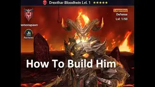 Drexthar Bloodtwin - How To Build Him Raid Shadow Legends