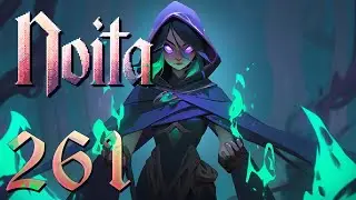 Noita Let's Play Ep 261
