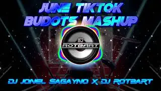 June TikTok Budots Mashup | Y Que Fue x Gasolina Tora x Pen Pinapple Pen x Papa Americano x Torero