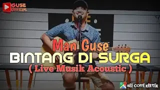 Bintang di surga - NOAH ( Cover ) || Guse Official || LIVE PERFORMANCE !!!!