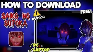 How to Download Saiko no Sutoka on PC or Laptop - Easy Step-by-step Guide (2025)
