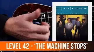Level 42 - 'The Machine Stops' (Mark King's killer bassline)