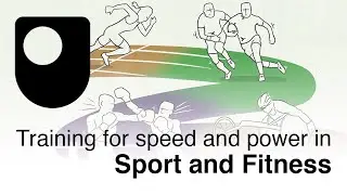 Training for speed and power in sport and fitness (Free Course Trailer)
