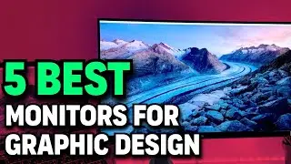 5 Best Monitors For Graphic Design in 2021 | For Artists & Graphic Designers | Rating 10/10.