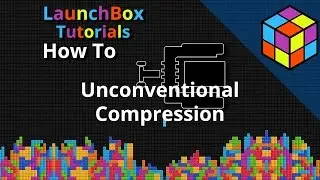 Unconventional Compression - Feature Specific LaunchBox Tutorial 🎮