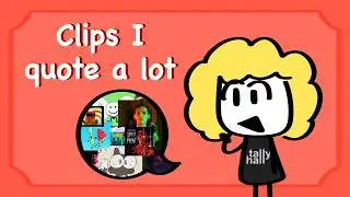 Clips I quote on a daily basis :D