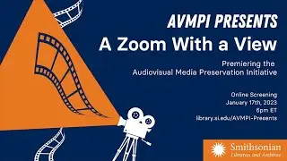 AVMPI Presents A Zoom With a View