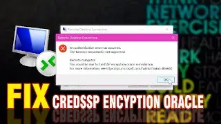 How to fix CredSSP Encryption Oracle Remediation | Remote Desktop Connection