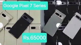 Google Pixel 7 Series from Rs 65,000/- | Cash on Delivery |