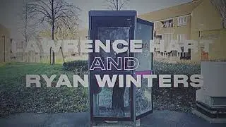 Lawrence Hart & Ryan Winters - LDN VBZ