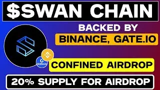 Swan chain Airdrop | Backed by Binance | Listing Soon | New Free Airdrops |