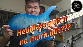 Murang Headless guitar???