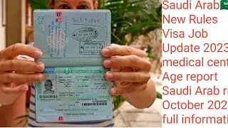 New rules Saudi 🇸🇦Arab Visa job update 2023 Medical center Age _| Kitna age me Saudi Arab 🇸🇦Ja sakte