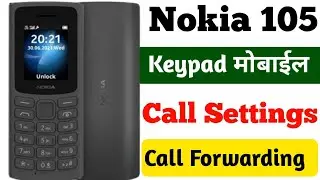 Nokia 105 Call Settings | Nokia Call forwarding Settings | Nokia keypad Call settings | Nokia 105