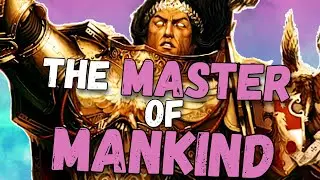 What was the Early life of the Emperor of Mankind? | Warhammer 40k Lore | Uncle Sam