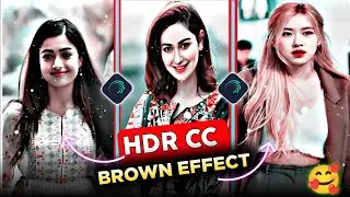 HDR CC & Brown Effect Color Video Editing in Alight Motion | Alight HDC Cc Video Editing