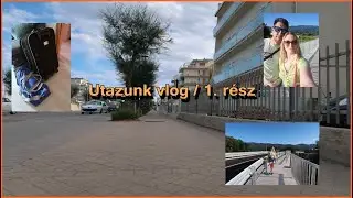 🎬 Utazunk vlog / 1. rész 🚗